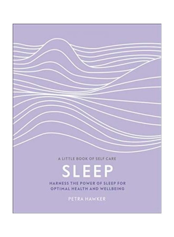 Sleep Harness The Power Of Sleep For Optimal Health And Wellbeing Paperback English 