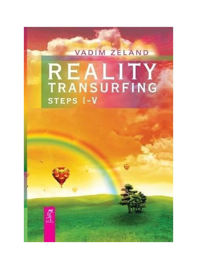 Reality Transurfing: Steps I-V Paperback English by Vadim Zeland - 42478 