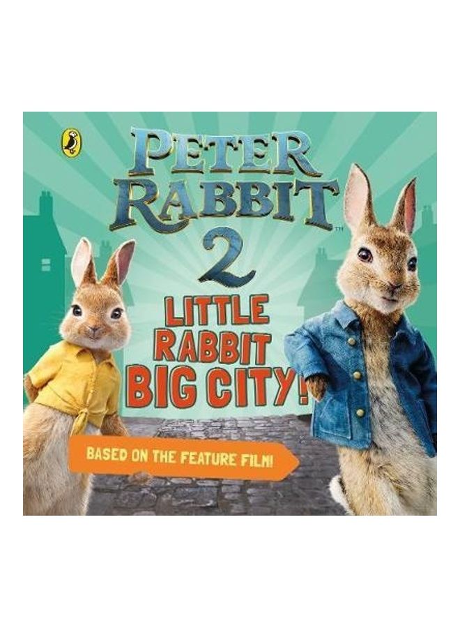 بيتر رابيت 2: الأرنب الصغير المدينة الكبيرة