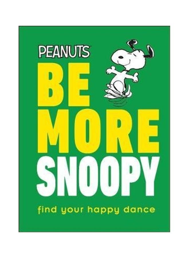 Be More Snoopy Paperback English by Nat Gertler - 44077 