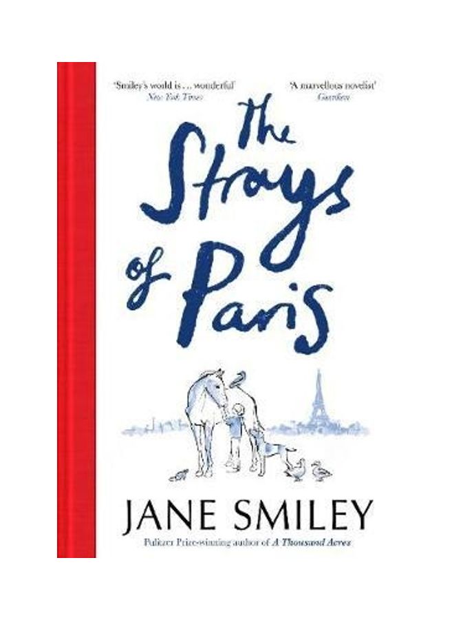 The Strays Of Paris Paperback English by Jane Smiley