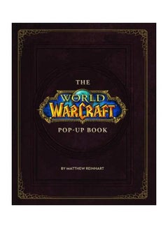 The World Of Warcraft Pop-Up Book Paperback English by Matthew Reinhart - 43759