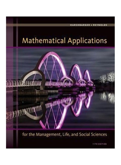 Mathematical Applications For The Management, Life, And Social Sciences paperback english
