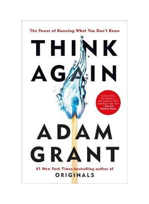 Think Again: The Power Of Knowing What You Don't Know Paperback English by Adam Grant