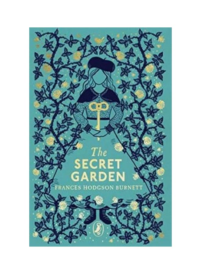 The Secret Garden: Puffin Clothbound Classics Paperback English by Frances Hodgson Burnett 