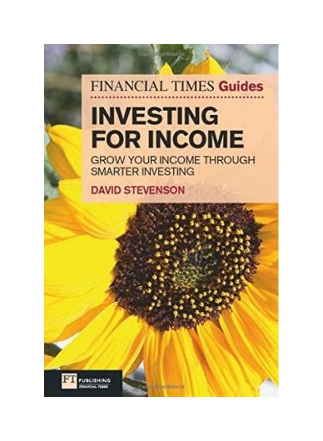 Investing For Income: Grow Your Income Through Smarter Investing Paperback English by David Stevenson 