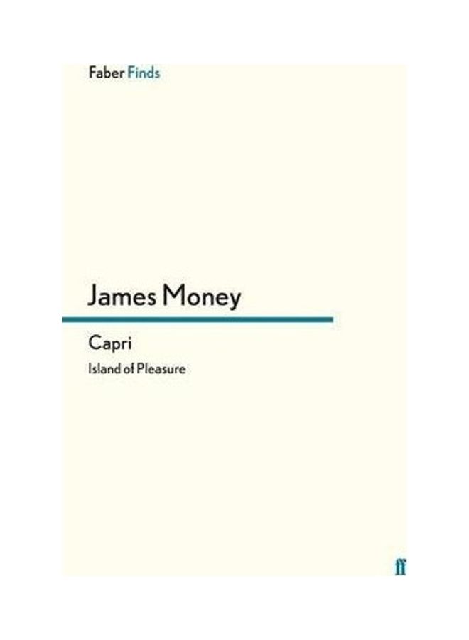 Capri: Island Of Pleasure Paperback English by James Money - 41228 