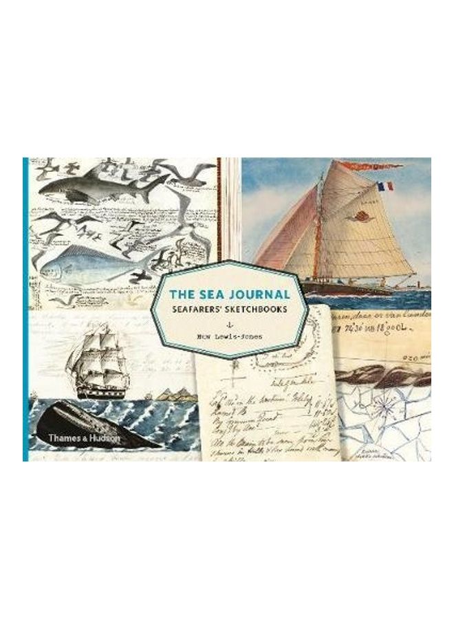 The Sea Journal: Seafarers' Sketchbooks Paperback English 