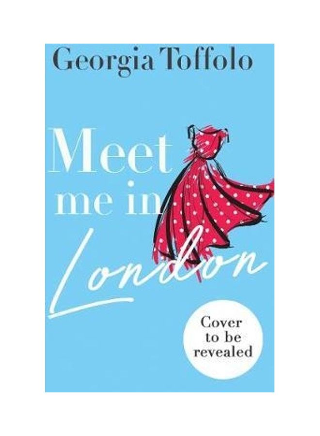 Meet Me In London Paperback English by Georgia Toffolo - 44119