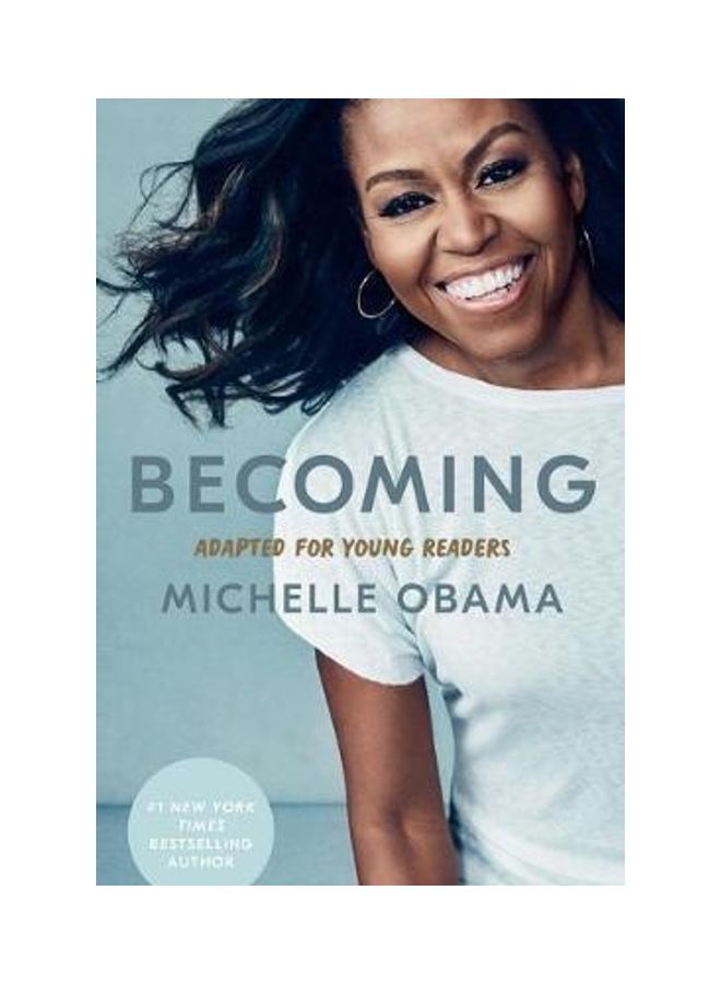 Becoming: Adapted For Young Readers Paperback English by Michelle Obama 