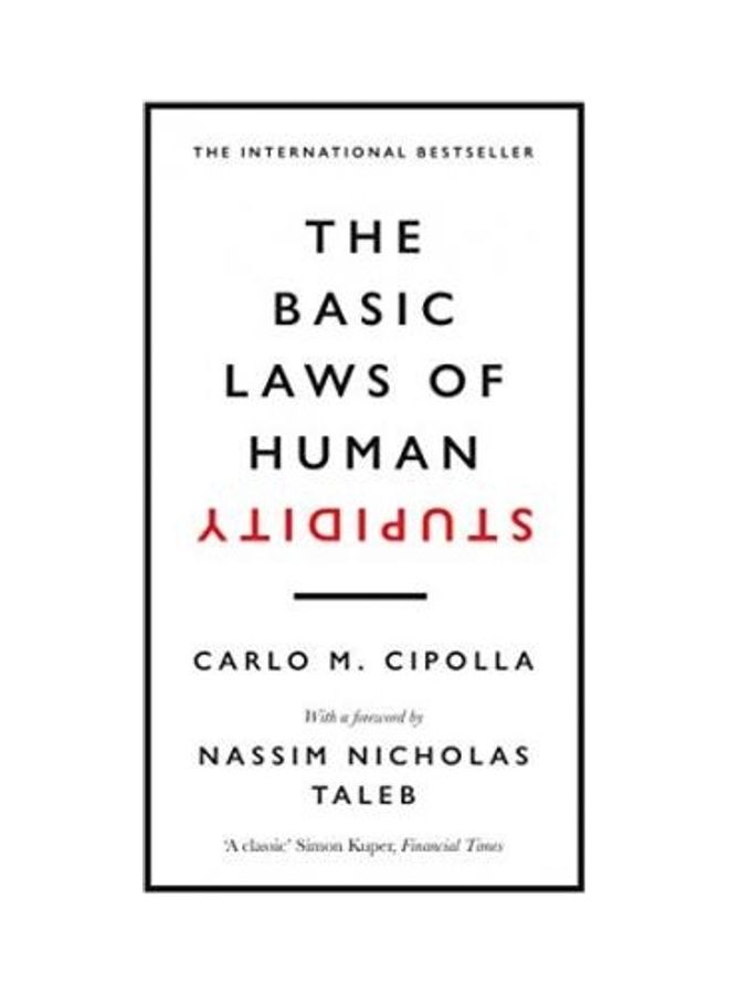 The Basic Laws Of Human Stupidity paperback english 