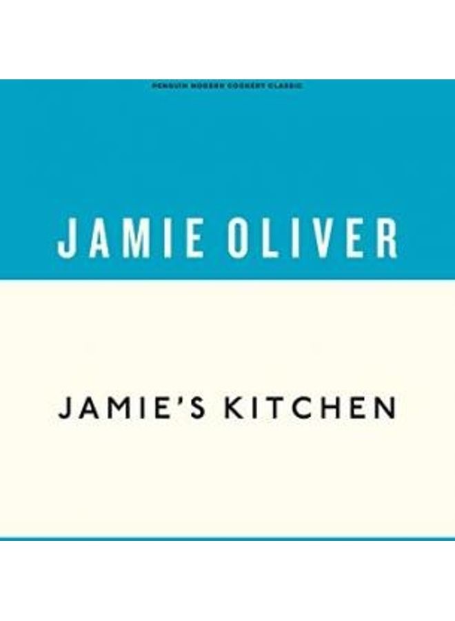 Jamie's Kitchen Paperback English by Jamie Oliver 