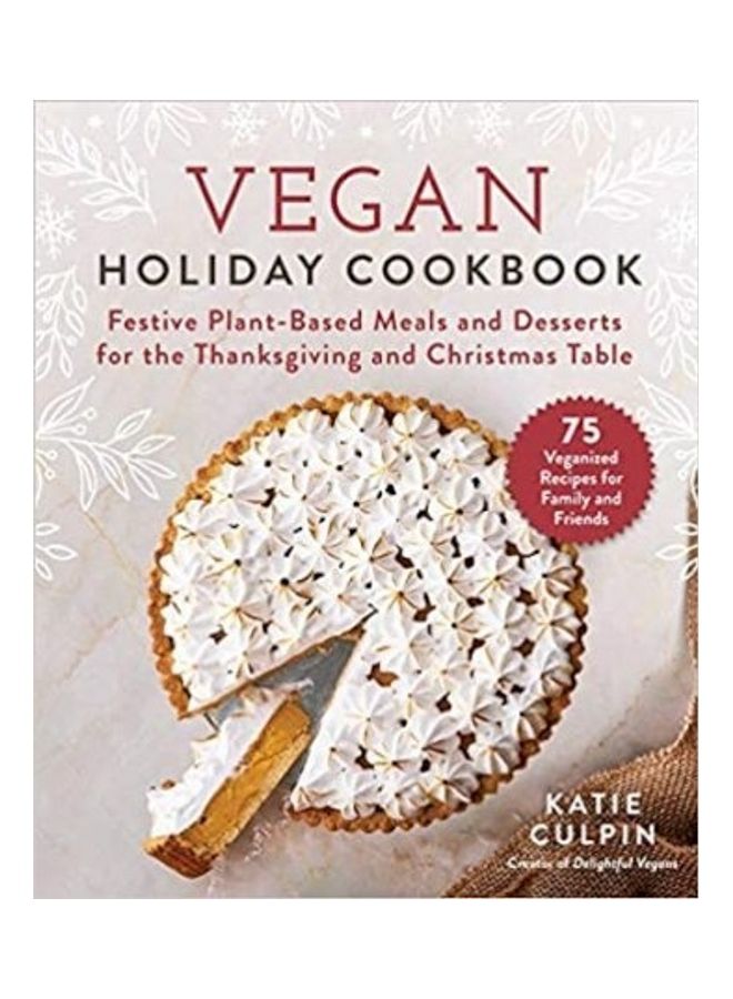 Vegan Holiday Cookbook Paperback English by Culpin Katie - 44077