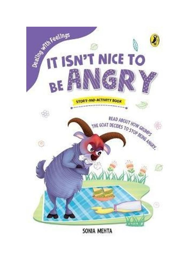 It Isn't Nice To Be Angry Paperback English by Sonia Mehta 