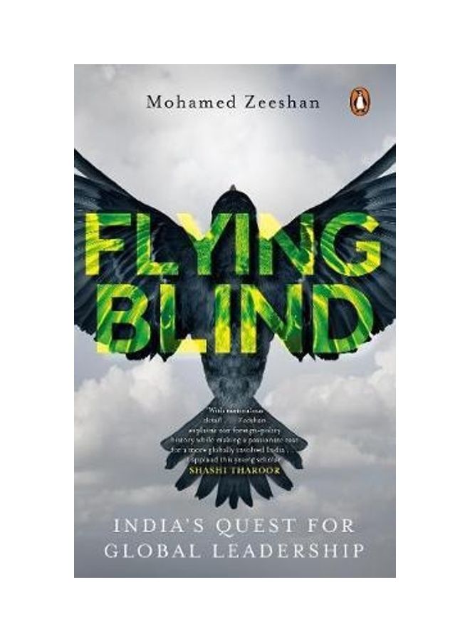 Flying Blind: India's Quest For Global Leadership Paperback English by Mohamed Zeeshan 