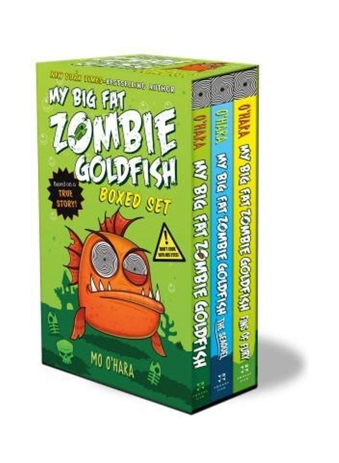 My Big Fat Zombie Goldfish Boxed Set: ( My Big Fat Zombie Goldfish; The Seaquel; Fins Of Fury) Paperback English by Mo O'Hara 