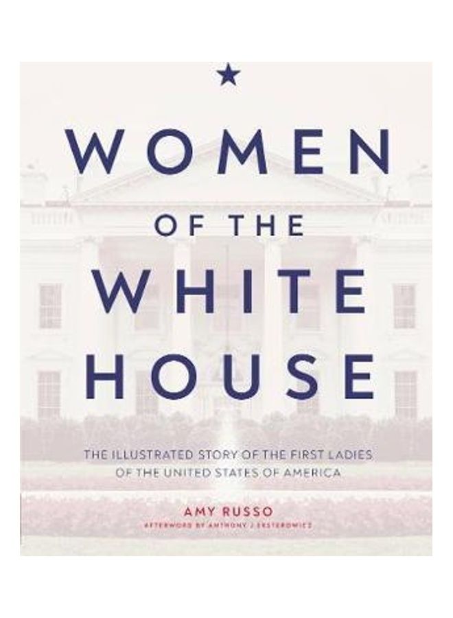Women Of The White House Paperback English by Amy Russo - 2021