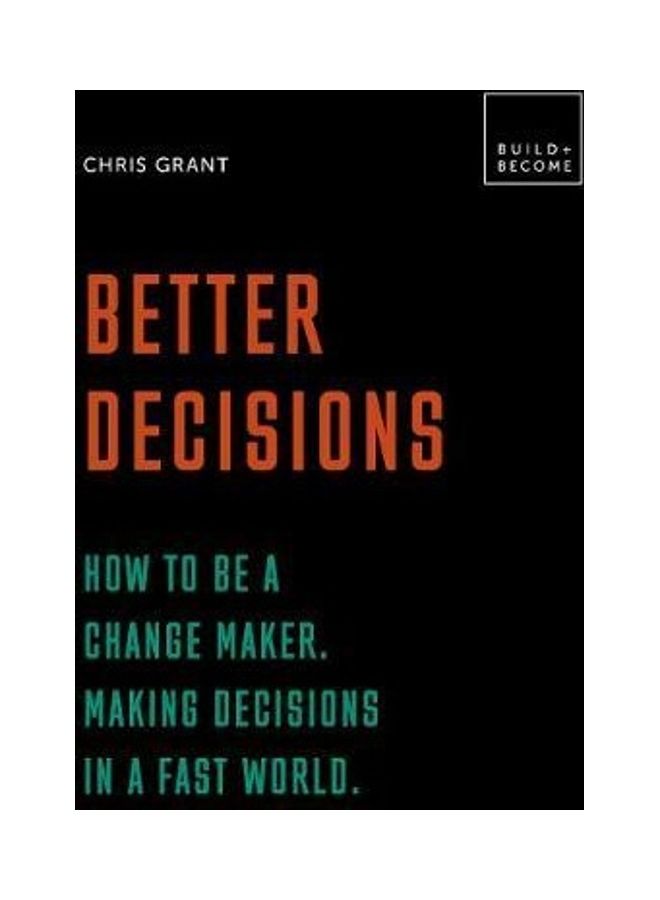 Better Decisions Paperback English by Chris Grant - 2020 
