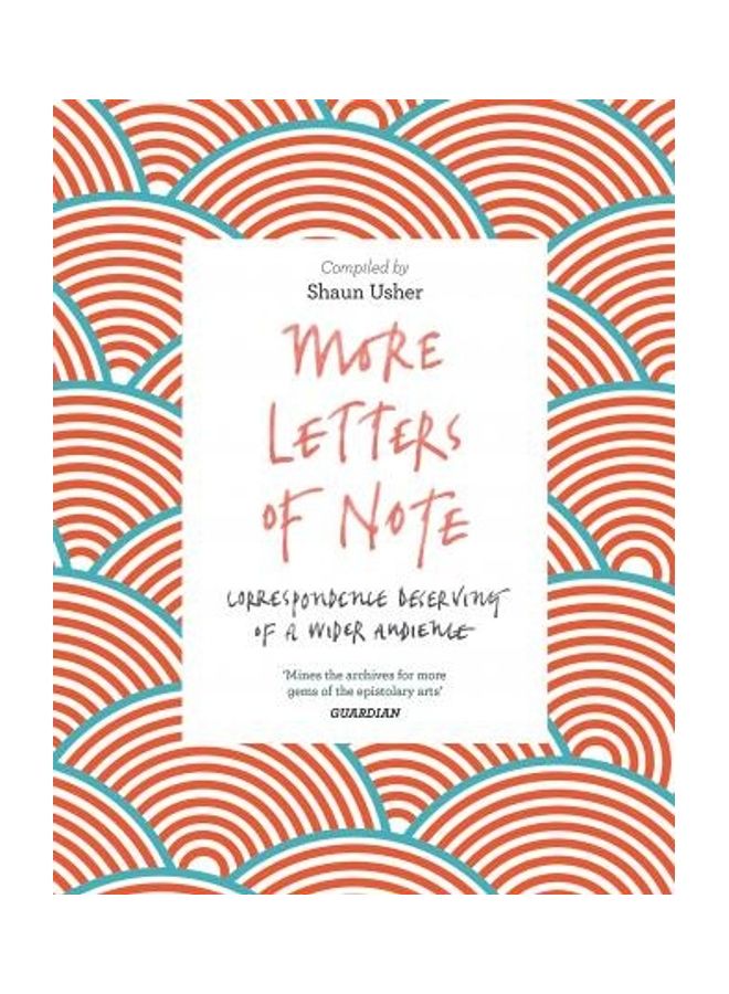 More Letters Of Note Paperback English by Shaun Usher - 2017 