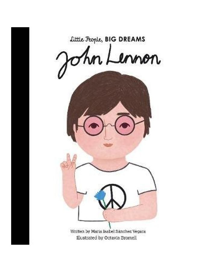 Little People, Big Dreams :John Lennon Paperback English by Maria Isabel