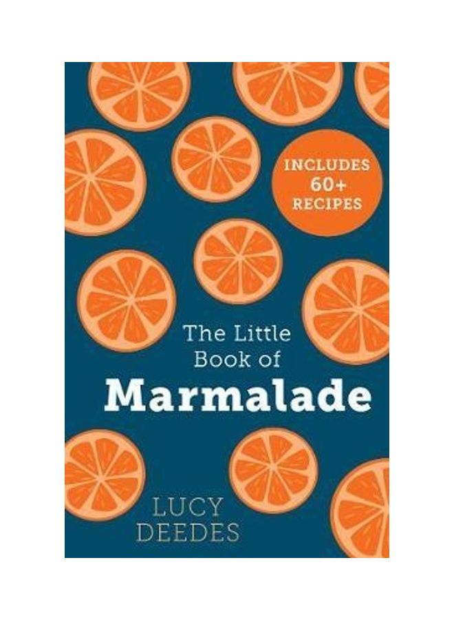The Little Book Of Marmalade Paperback English by Lucy Deedes