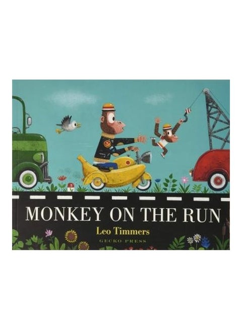 Monkey On The Run Paperback English by Timmers Leo - 38544