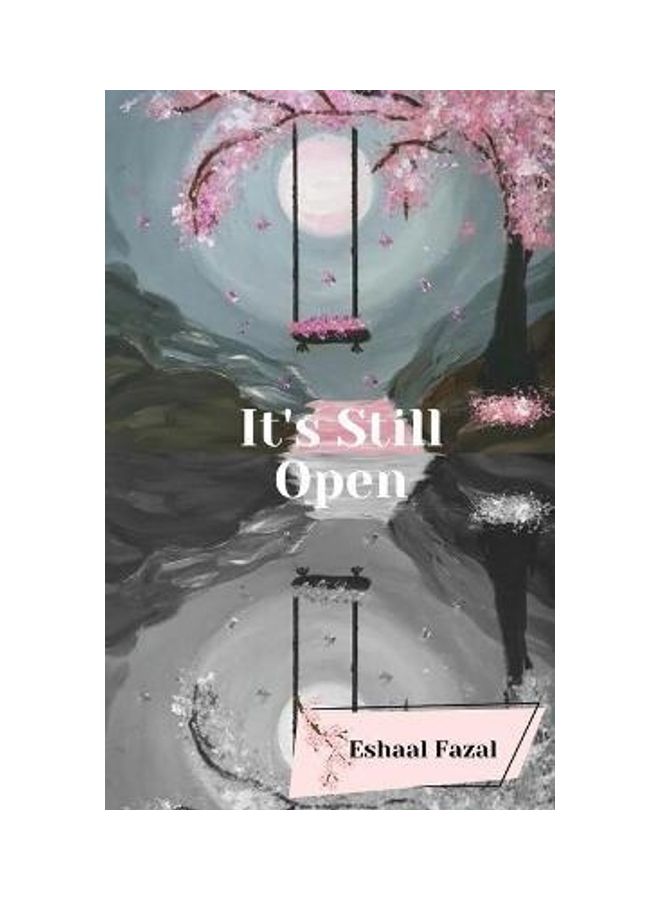 It's Still Open Paperback English by Eshaal Fazal