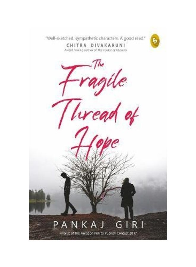 The Fragile Thread Of Hope Paperback English by Pankaj Giri - 2019