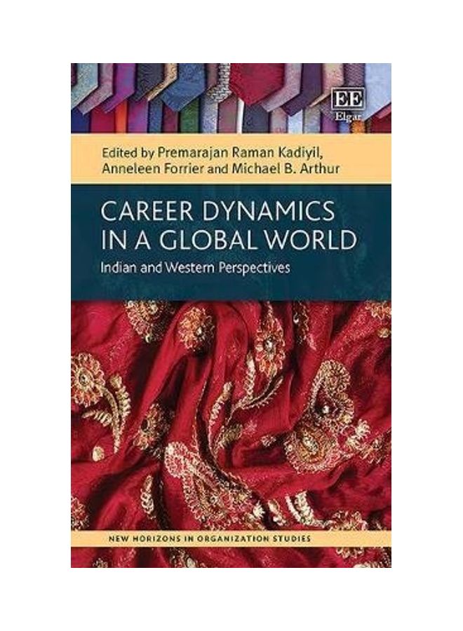 Career Dynamics In A Global World: Indian And Western Perspectives Paperback English 