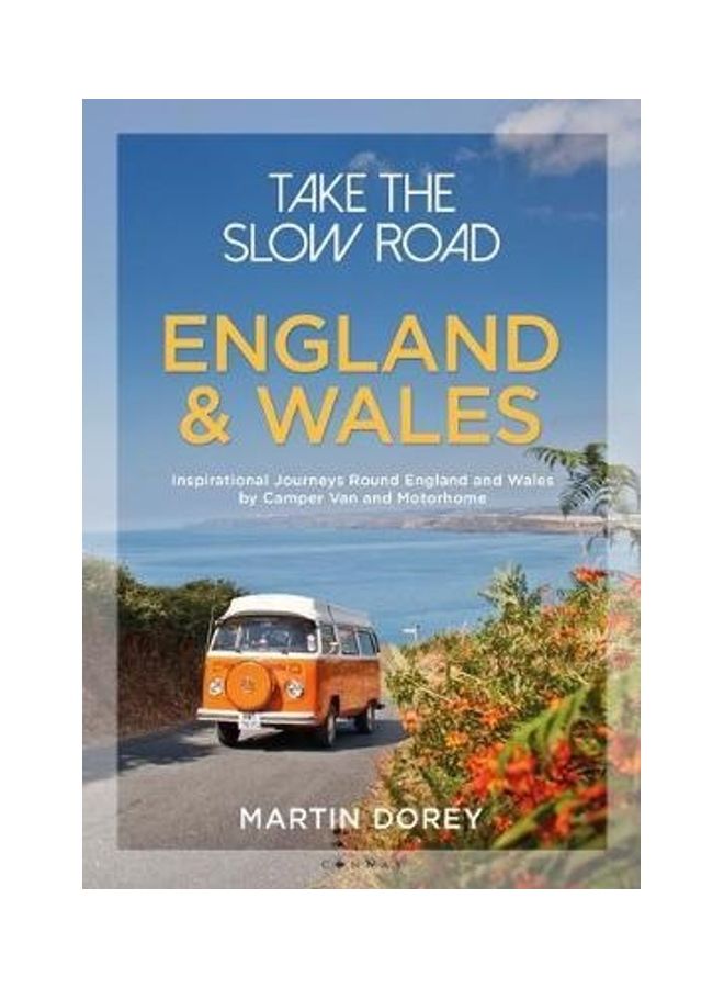 Take The Slow Road England And Wales Paperback English by Martin Dorey - 43601 