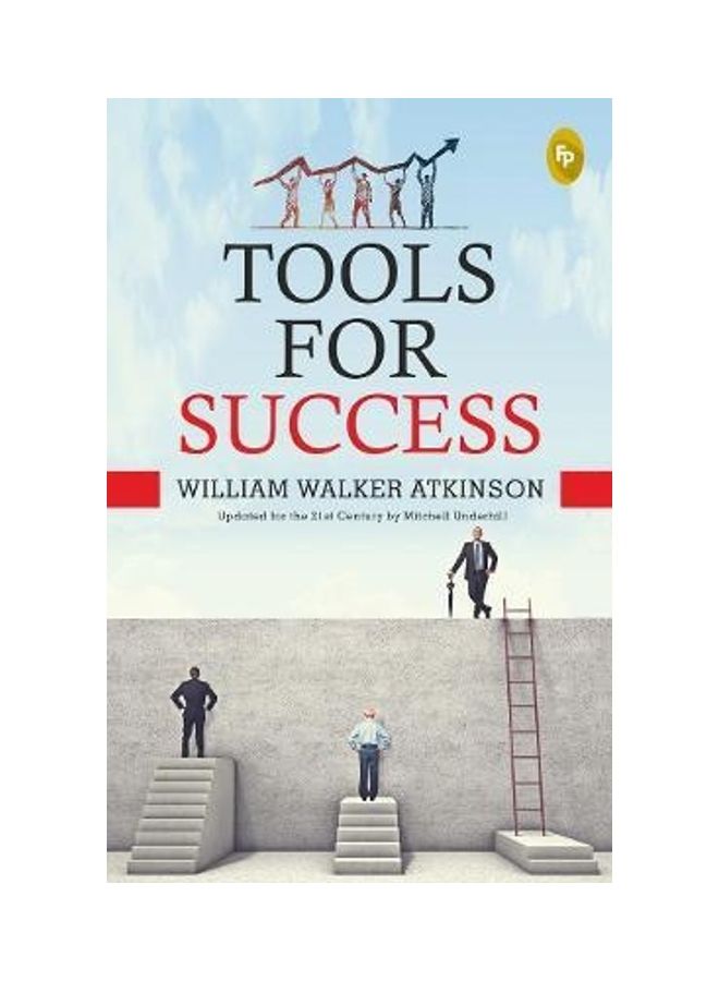 Tools For Success Paperback English by William Walker Atkinson - 2019 