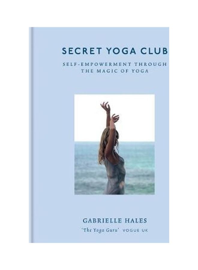 Secret Yoga Club Paperback English by Gabrielle Hales - 2019 