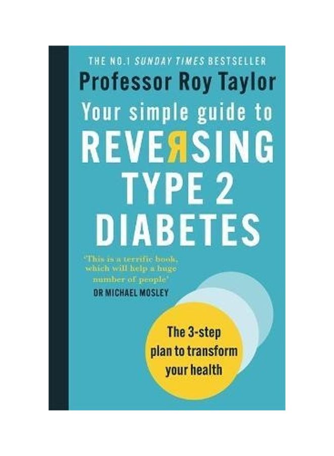 Your Simple Guide To Reversing Type 2 Diabetes Paperback English by Professor Roy Taylor