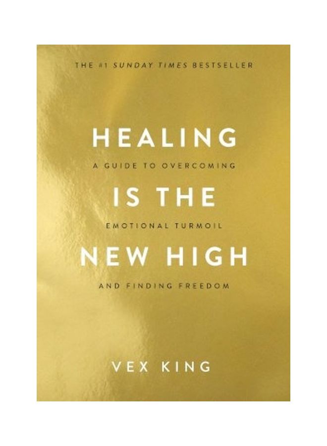 Healing Is The New High Paperback English by King, Vex - 38546 