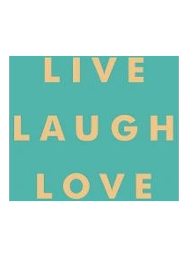 Live Laugh Love Paperback English by Summersdale