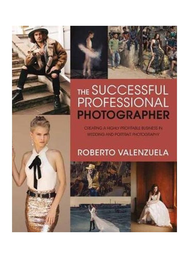 The Successful Professional Photographer Paperback English by Valenzuela, Roberto - 2020 