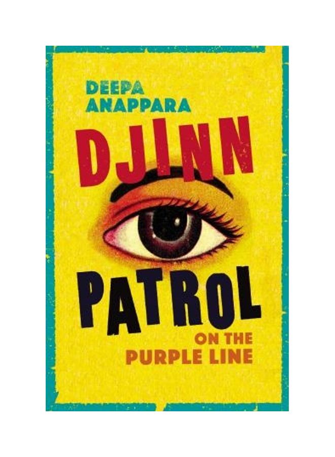 Djinn Patrol On The Purple Line Paperback English by Anappara, Deepa - 2020 