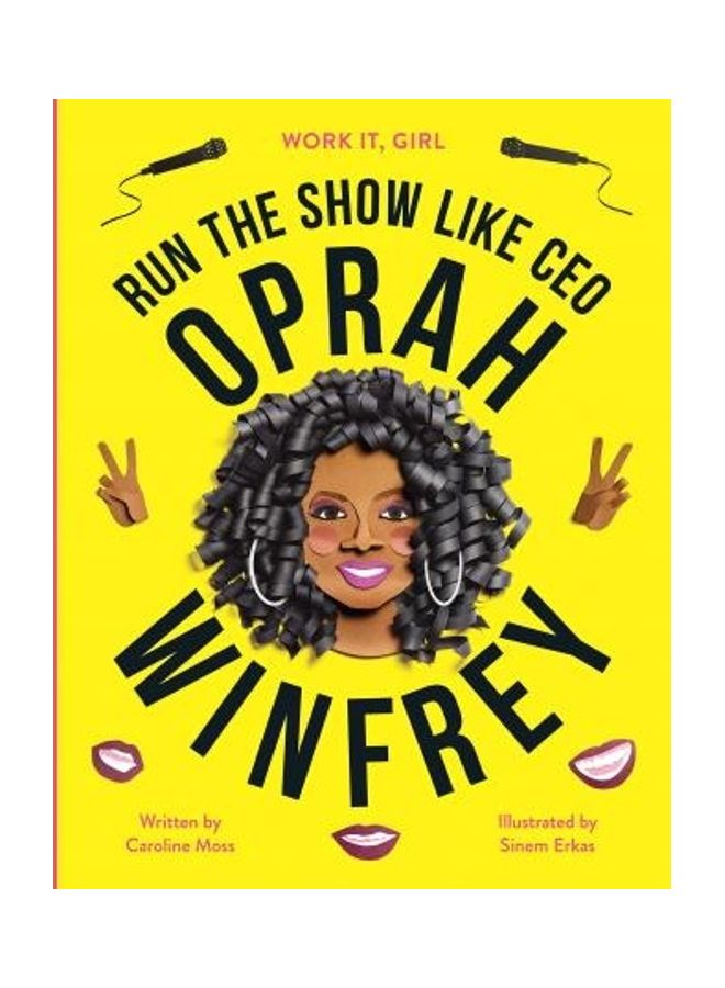 Oprah Winfrey: Run The Show Like CEO Paperback English by Caroline Moss - 2019