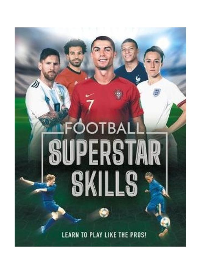 Football Superstar Skills Paperback English by Aidan Radnedge - 38545