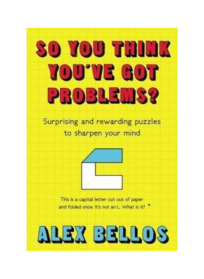 null - So You Think You Have Got Problems Paperback English by Bellos, Alex - 38545 - Image 1