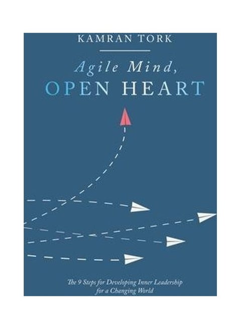 Agile Mind Open Heart Paperback English by Tork, Kamran - 2020
