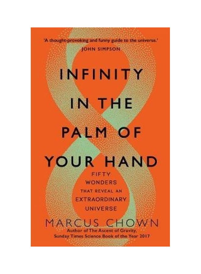Infinity In The Palm Of Your Hand Paperback English by Marcus Chown - 43965