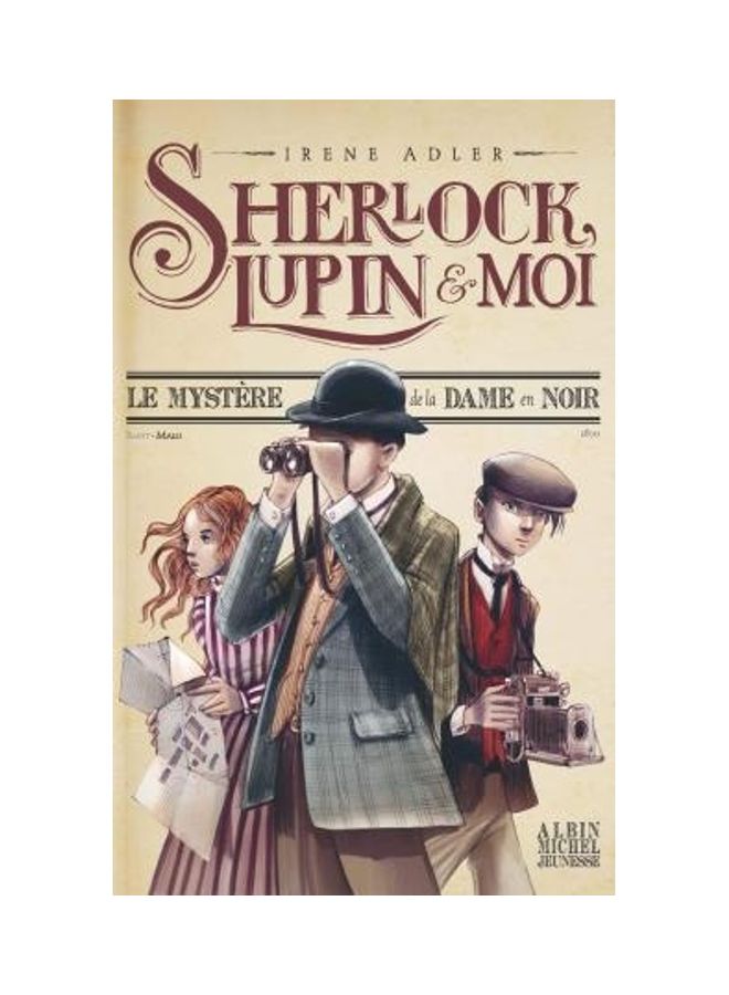 Sherlock, Lupin Et Moi Paperback English by Jrene Adler - 2017