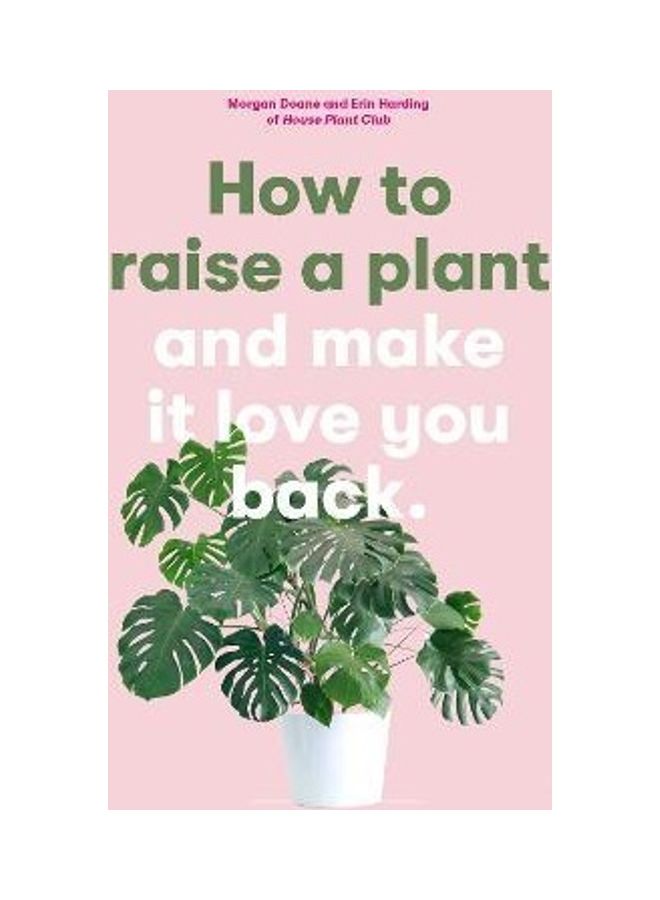 How To Raise A Plant Paperback English by Morgan Doane - 43374