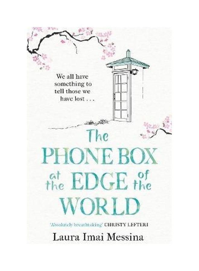 The Phone Box At The Edge Of The World Paperback English by Laura Imai Messina - 2020 