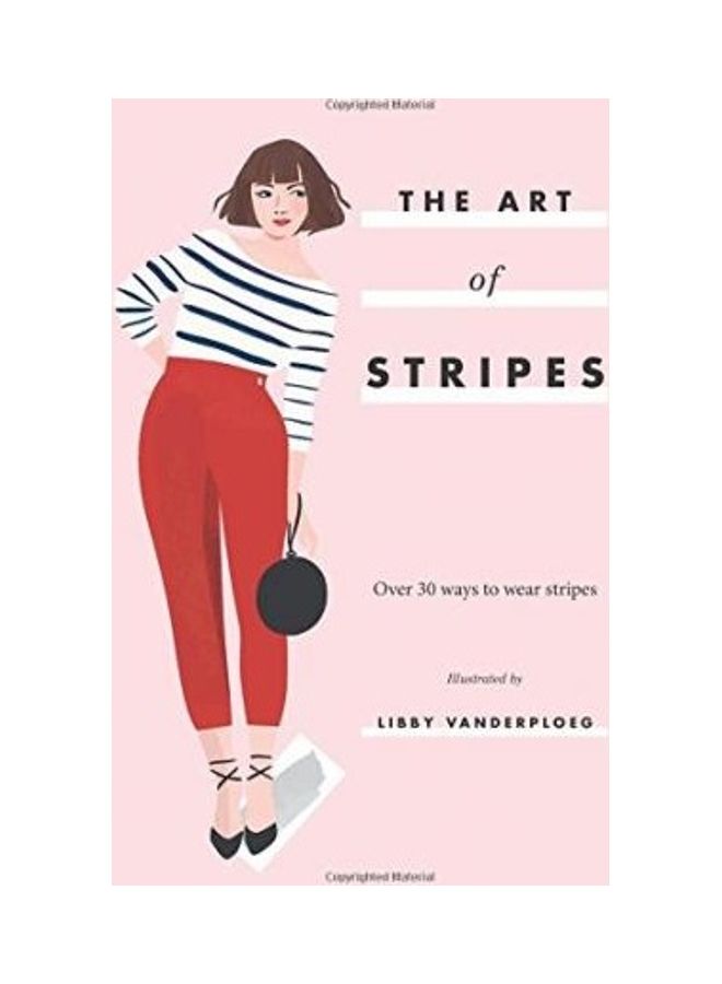The Art Of Stripes Paperback English by Libby VanderPloeg - 38543 