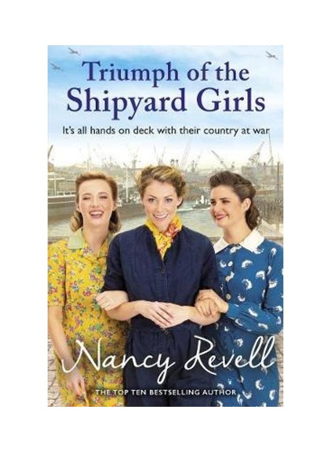 Triumph Of The Shipyard Girls Paperback English by Nancy Revell 