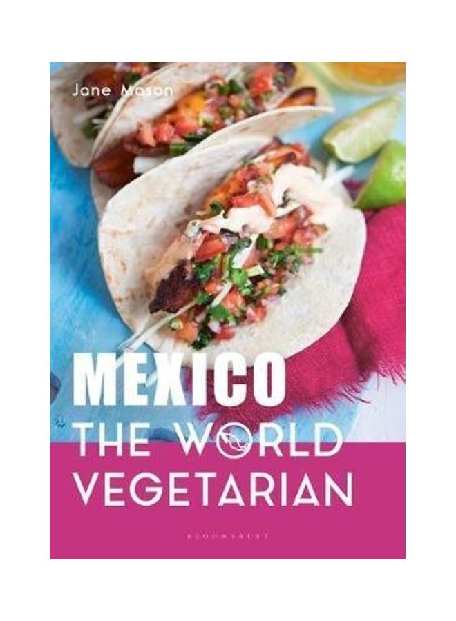 Mexico The World Vegetarian Paperback English by Jane Mason - 44217