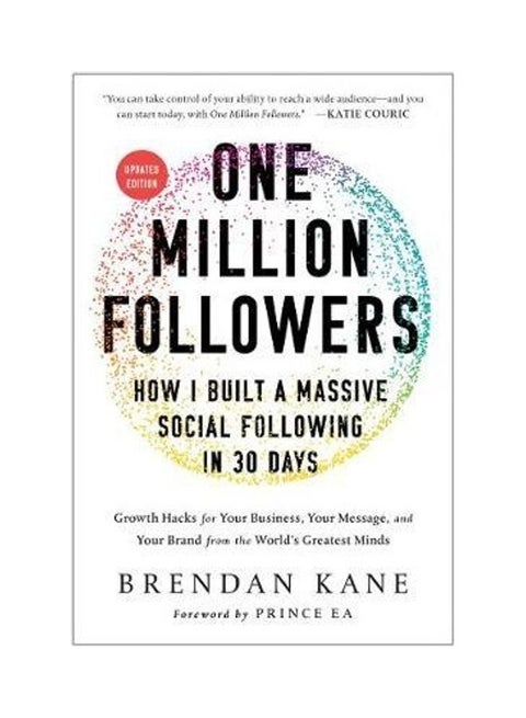 One Million Followers: How I Built A Massive Social Following In 30 Days Paperback English by Brendan Kane - 38545