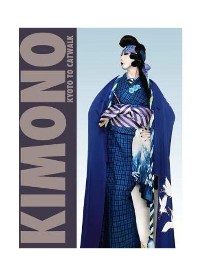 Kimono: Kyoto To Catwalk Paperback English by Anna Jackson - 2020 
